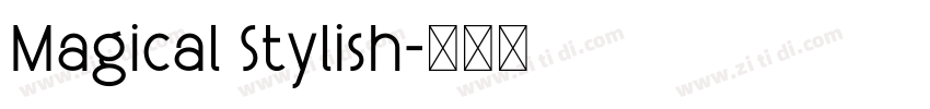 Magical Stylish字体转换
